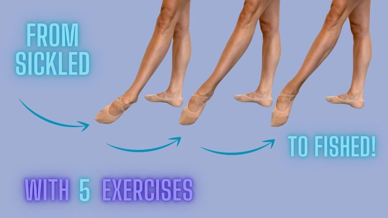 Understanding Sickled Feet In Dance: What Is Sickled Feet In Dance